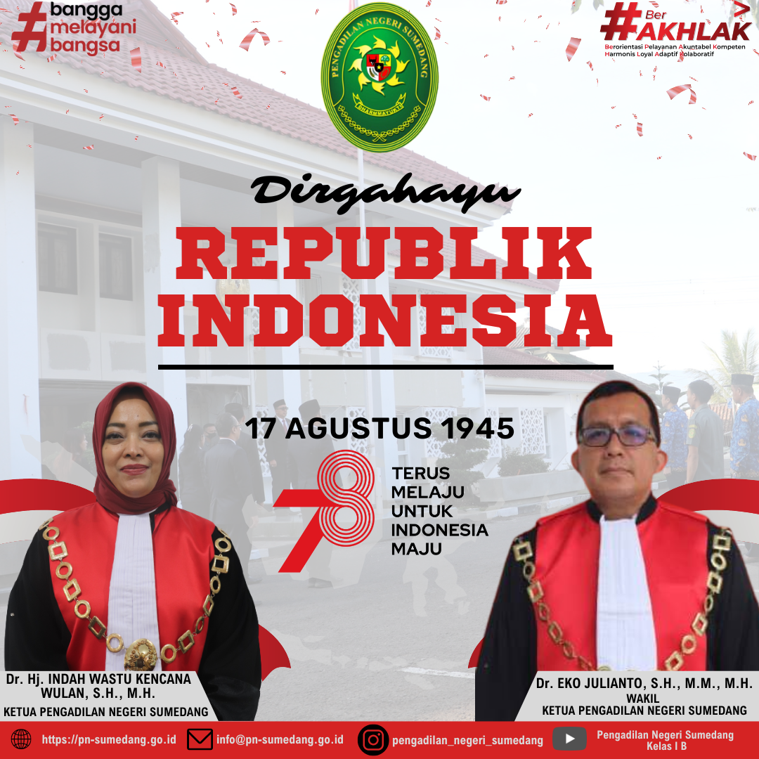 DIRGAHAYU REPUBLIK INDONESIA KE - 78